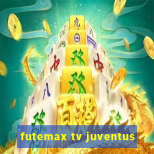 futemax tv juventus